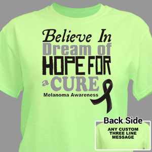 Believe In A Cure Melanoma Awareness T-Shirt