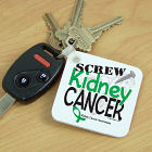 Screw Kidney Cancer Key Chain