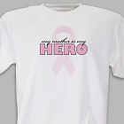 My Hero Awareness T-Shirt