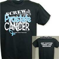 Screw Prostate Cancer T-Shirt 34416X